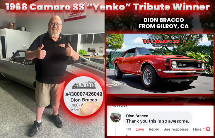 1968 Camaro SS "Yenko" Tribute
Dion Bracco - Ticket # a430007426049