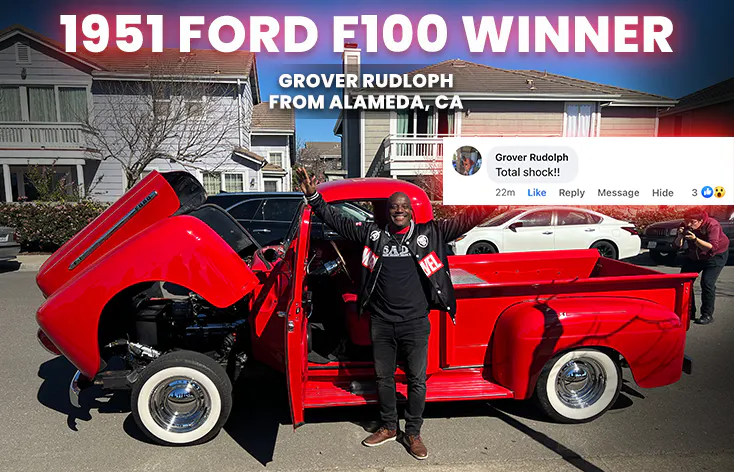 1951 Ford F1 Truck Giveaway
Grover Rudolph - Ticket # a430001775703