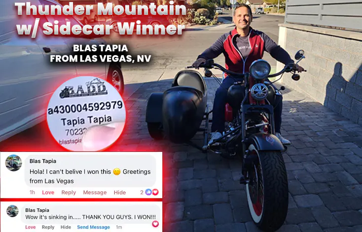 Thunder Mountain w/ Sidecar "Nascar Edition"
Blas Tapia - Ticket # a430004592979